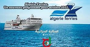 Algérie Ferries. Un nouveau programme pour octobre 2022.