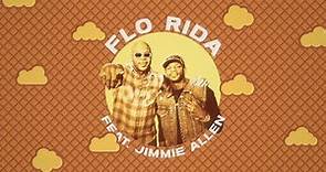 Flo Rida - No Bad Days ft. Jimmie Allen (Official Lyric Video)