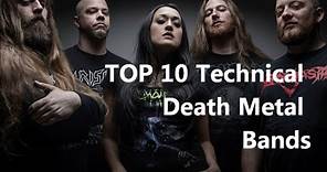 TOP: Las 17 Mejores Bandas de TECHNICAL DEATH METAL | @SicklessHell