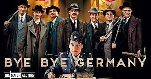 Bye Bye Germany (2017) | Trailer | Moritz Bleibtreu | Antje Traue | Tim Seyfi | Sam Garbarski