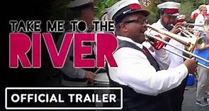 Take Me to the River New Orleans - Official Trailer (2023) Snoop Dogg, John Goodman