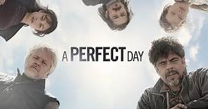 A Perfect Day - Official Trailer