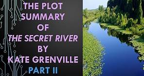 The Plot Summary of The Secret River by Kate Grenville