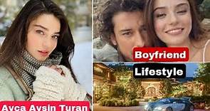 Ayça Ayşin Turan, Lifestyle,Hair colour,Body type, Famous Drama, Biography,Social Media (2024)