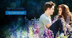 Bella's Lullaby (Twilight Soundtrack Version Official )