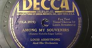 Louis Armstrong And His Orchestra - Among My Souvenirs / Coquette