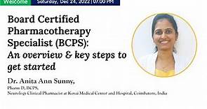 Board Certified Pharmacotherapy Specialist (BCPS): An overview & key steps to get started