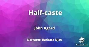 "Half Caste" by John Agard: IGCSE Analysis & Annotations! | Pearson Edexcel IGCSE English Revision