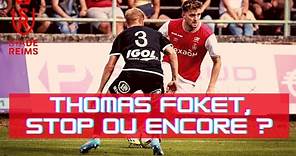 Thomas FOKET, STOP ou ENCORE ?