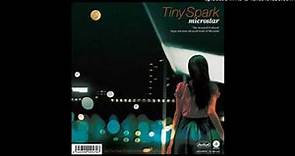 microstar - Tiny Spark