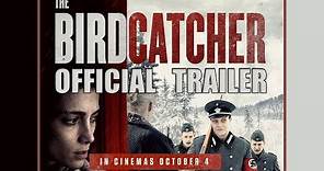 THE BIRDCATCHER Official Trailer (2019) WW2 thriller