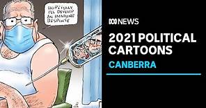 "A turducken of bin fires": Australia's political cartoon exhibit reflects on 2021 | ABC News