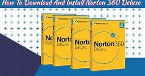 How To Download And Install Norton 360 Deluxe | Mr. TechWonder