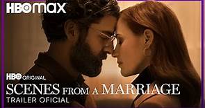 Scenes From A Marriage | Trailer Oficial | HBO Max