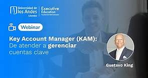 Webinar | Key Account Manager (KAM): de atender a gerenciar cuentas clave