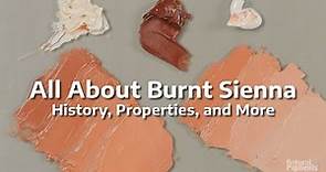Secrets Of Burnt Sienna: History, Properties, And More