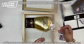 How to Display your boxing glove into the 3D Box frame case