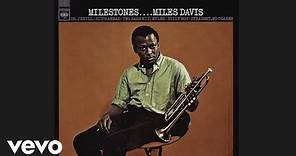 Miles Davis - Milestones (Official Audio)