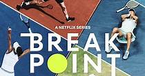 Break Point Season 2 - watch full episodes streaming online
