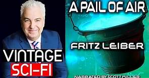 Post Apocalyptic Audiobook Sci-Fi Short Story A Pail of Air by Fritz Leiber