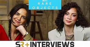 Katie Holmes & Julia Mayorga Talk Rare Objects
