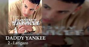 Daddy Yankee - Latigazo - El Cangri.com