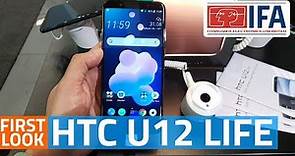 HTC U12 Life First Look