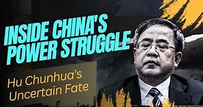 Inside China's Power Struggle: Hu Chunhua's Uncertain Fate｜ #Chinapulse 121502