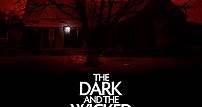 The Dark and the Wicked (Cine.com)
