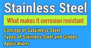[English] Stainless Steel (SS) - Basic concept, Classification, Grades and Applications
