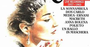 Maria Callas - Vol. 1 (Live Recordings 1957 - 1963)