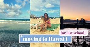 Moving to Hawai'i for Law School - William S. Richardson School of Law
