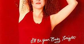 Bernadette Peters - I'll Be Your Baby Tonight