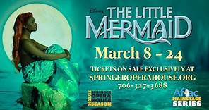Disney's The Little Mermaid LIVE at the Springer Opera House