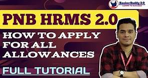 PNB HRMS 2.0 FULL TUTORIAL || HOW TO APPLY ALL ALLOWANCES IN PNB HRMS ||