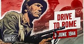 Week 249 - The Allies are Driving for Rome - WW2 - June 3, 1944