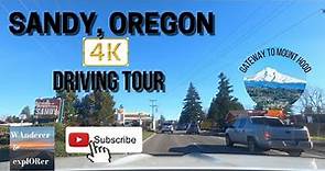 Sandy, Oregon | 4K 🚘 Driving Tour | Gateway to Mount Hood🏔