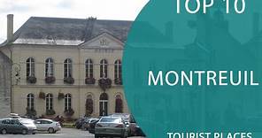 Top 10 Best Tourist Places to Visit in Montreuil | France - English