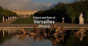 Palace and Park of Versailles, France - World Heritage Journeys