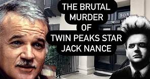 True Crime The Brutal Unsolved Murder of Jack Nance | Star of David Lynch’s Twin Peaks & Eraserhead