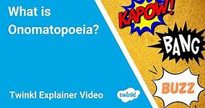 What is Onomatopoeia? Examples of Onomatopoeia for Kids