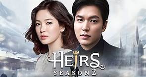 The Heirs Season 2 (2024) Official Trailer || Lee Min Ho || Song Hye Kyo || Netflix