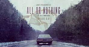 Lost Frequencies feat. Axel Ehnström - All Or Nothing (Deluxe 2.0)