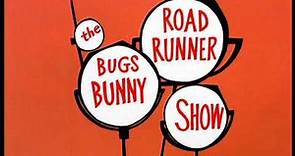 The Bugs Bunny/Road Runner Show [1968-1971] - Intro HQ