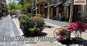 LAS ROZAS VILLAGE - LAS ROZAS DE MADRID #TurismodeCompras (Canal Turismo na Espanha)