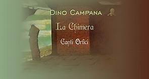 DINO CAMPANA - LA CHIMERA