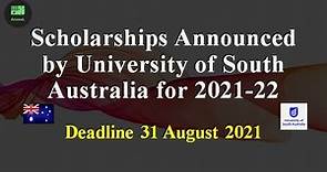 Scholarships Announced by University of South Australia for 2021-22