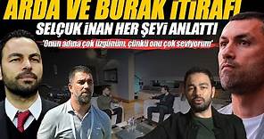 Selçuk İnan'dan Arda ve Burak sözleri | Türkiye'de zor | Yeniden G.Saray |Fatih Terim itirafı