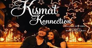 Kismat Konnection - Official Trailer - Shahid Kapoor & Vidya Balan