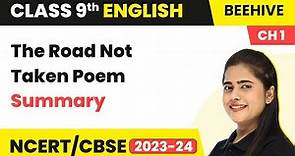 Class 9 English Chapter 1 Poem | The Road Not Taken Poem Summary | Class 9 English